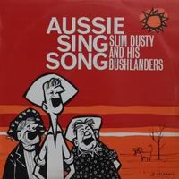 Slim Dusty - Aussie Sing Song